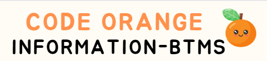 Code Orange Information-BTMS