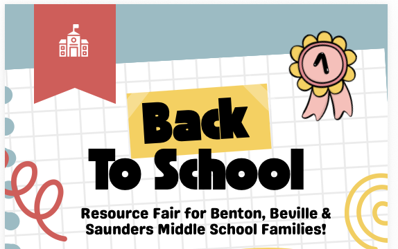 Back to School Resource Fair for Benton MS, Saunders MS, and Beville MS